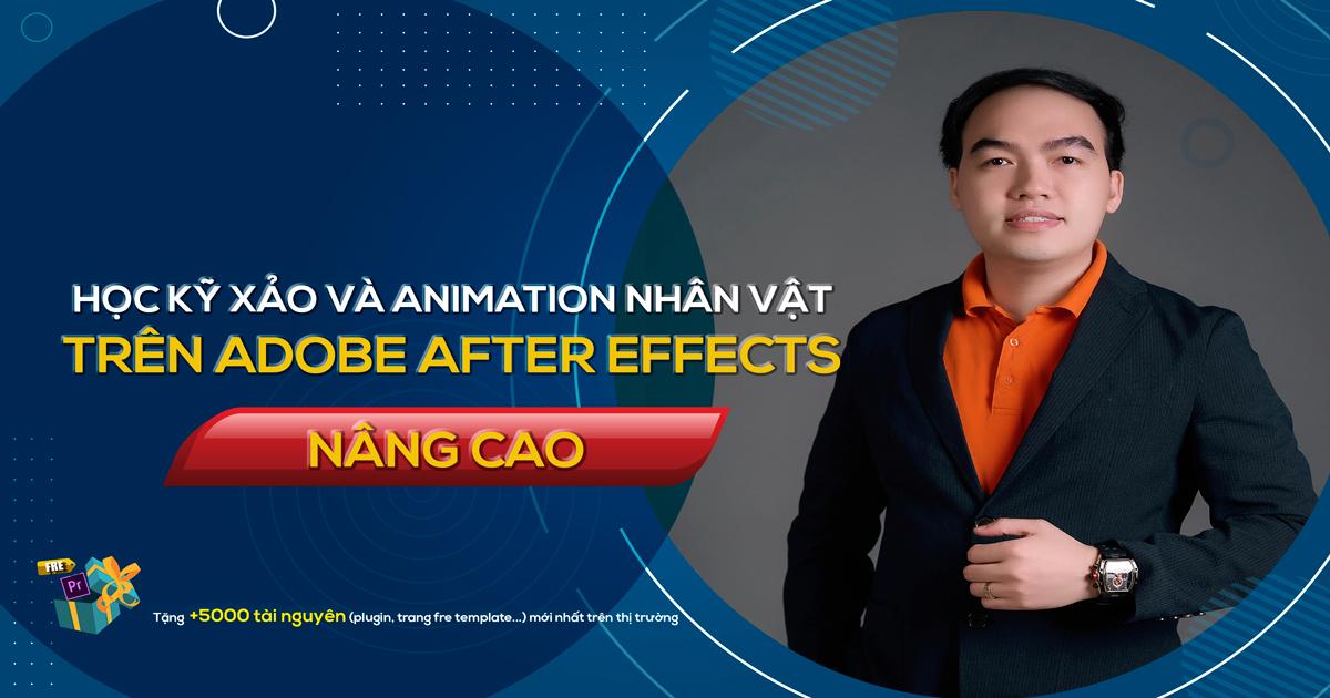 Học kỹ xảo và Animation nhân vật trên Adobe After Effects(Nâng cao)