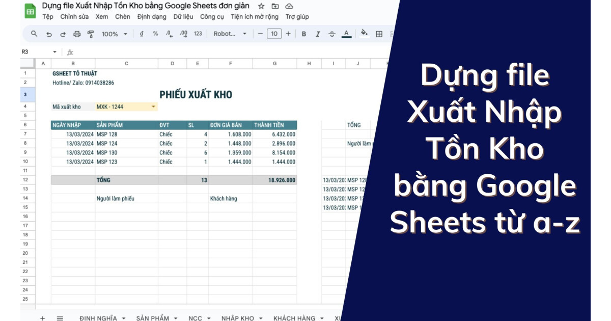 Xây dựng file Xuất Nhập Tồn Kho bằng Google Sheets đơn giản từ A-Z